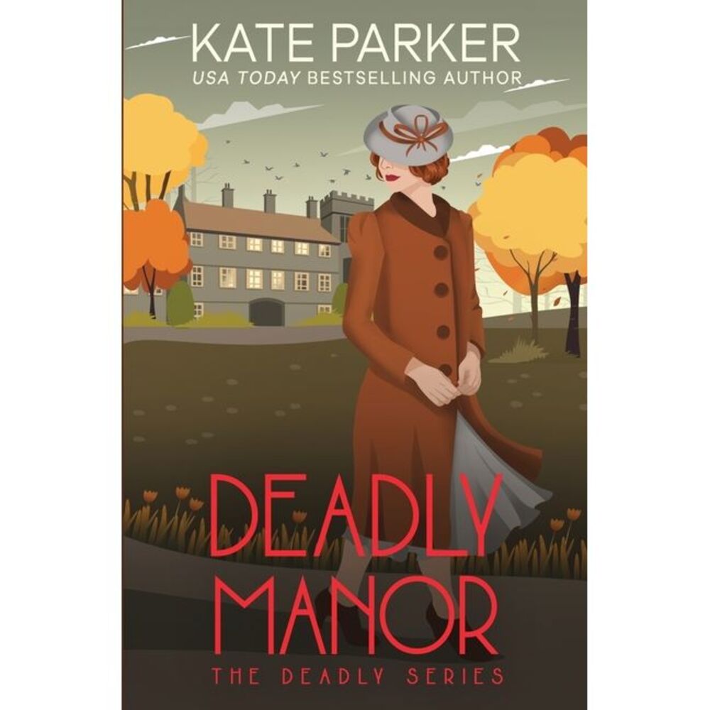 Deadly Manor -- Kate Parker